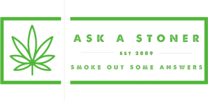 Ask a Stoner